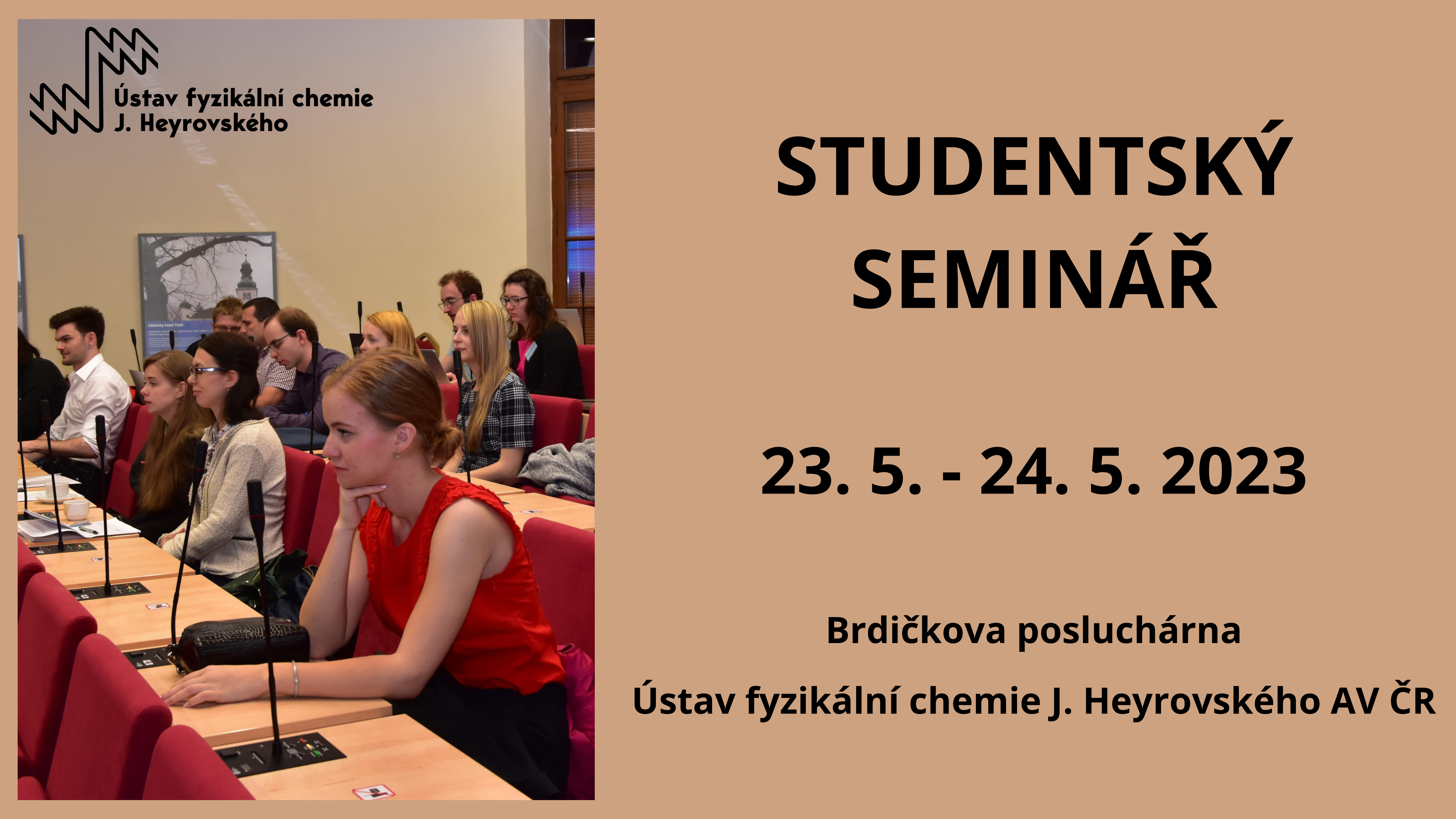 Studentský seminář 2023, Ústav fyzikální chemie J. Heyrovského